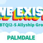 We Exist LGBTQ Allyship Group (AV)