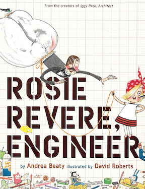 Stories in the Afternoon: Rosie Revere, Engineer