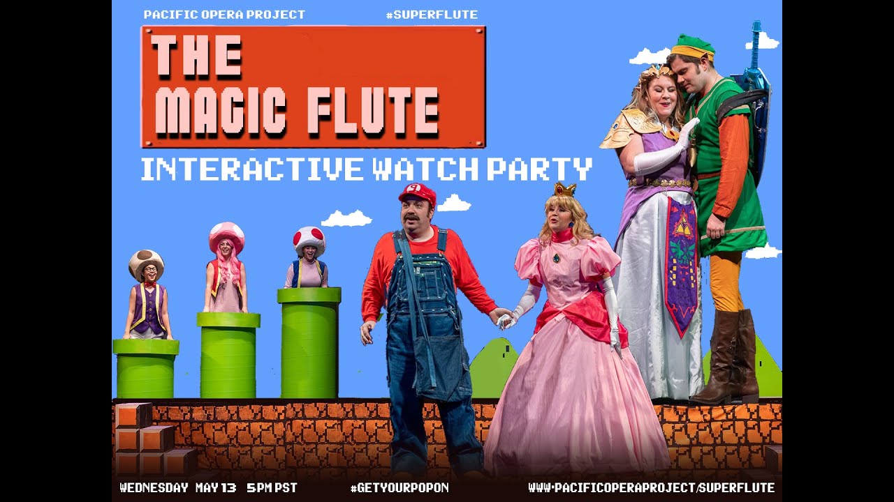 Pacific Opera Project: Magic Flute Watch Party