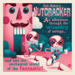 Bob Baker's Nutcracker
