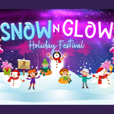 Snow N Glow Holiday Festival