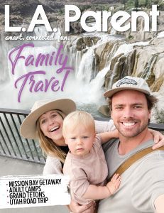May/June 2022 L.A. Parent Magazine