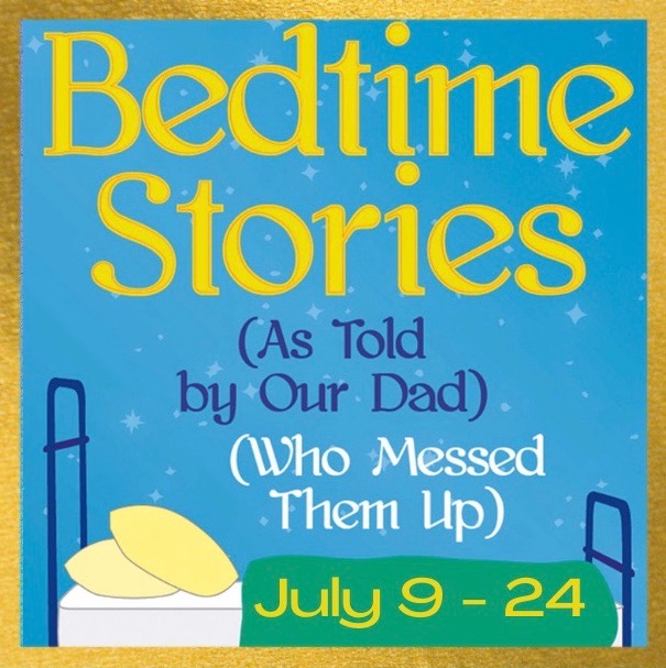 Bedtime Stories (As Told By Our Father) (Who Messed Them Up)