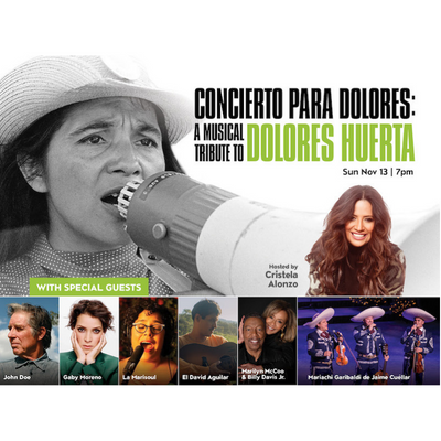 Concierto para Dolores: A Musical Tribute to Dolores Huerta