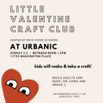 Urbanic Little Valentine Craft Club