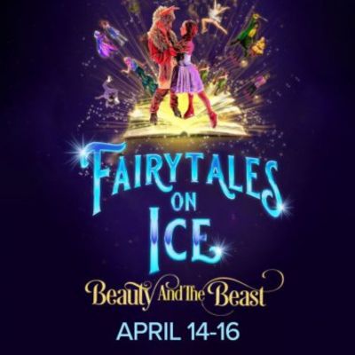 Fairytales On Ice: Featuring Beauty & The Beast
