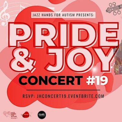 Jazz Hands for Autism 'Pride and Joy' Concert