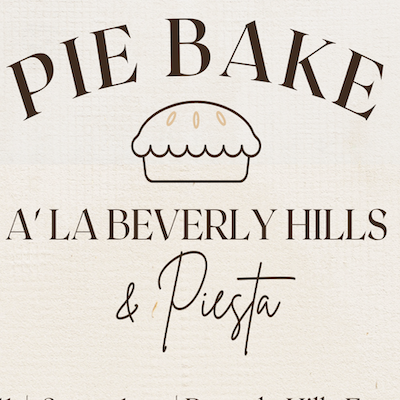 Pie Bake at the Beverly Hills Farmers' Market