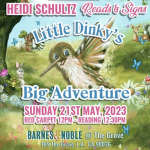 Heidi Schultz "Little Dinky's Big Adventure"