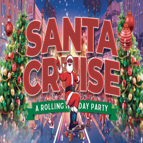 Santa Cruise: A Rolling Holiday Skate Party