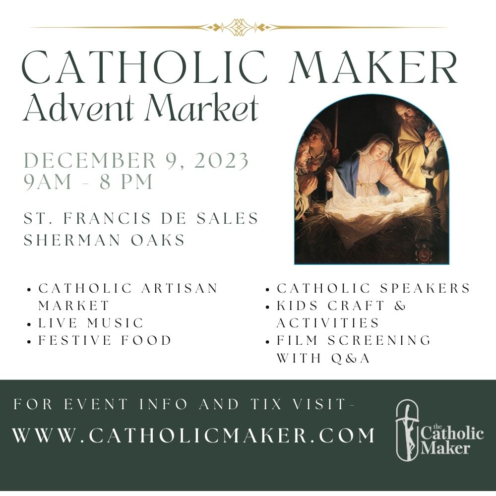3rd Annual Catholic Maker Advent Market