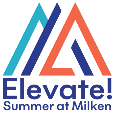 Elevate! Summer at Milken